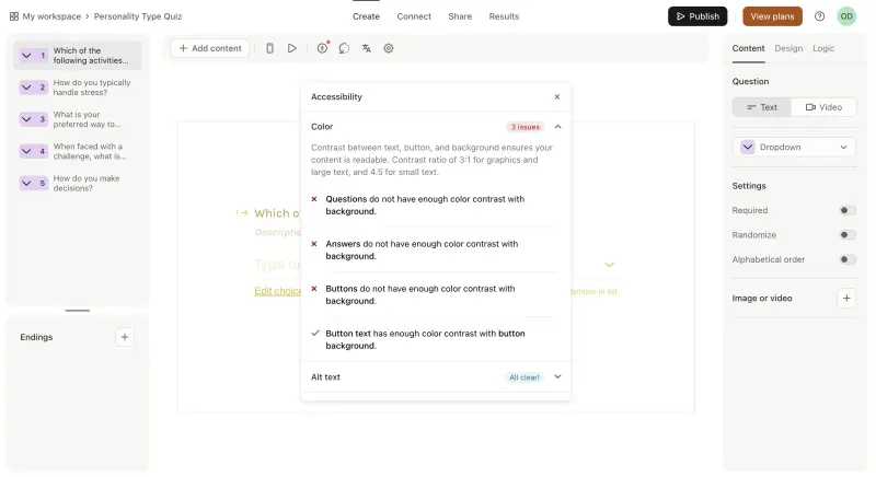 The accessibility feature available in Typeform checks whether the surveys you create are accessible to all, including whether or not they have alt text.