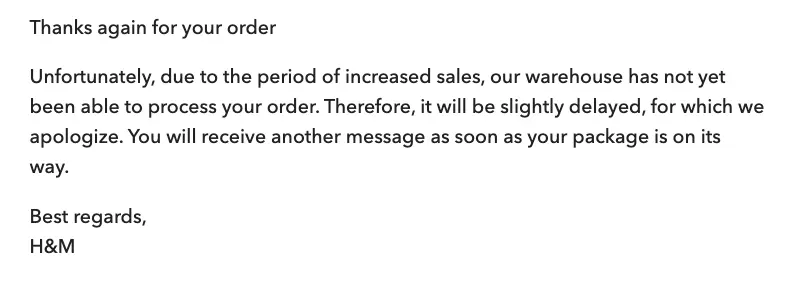 Example message to foster customer satisfaction from H&M.