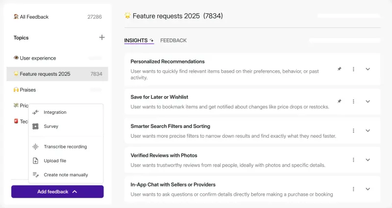 Insights Hub interface showing 27,286 total feedback items organized into topics including user experience, feature requests 2025, praises, pricing, and tech, with an add feedback menu open showing options to connect an integration, survey, transcribe a recording, upload a file, or create a note manually.