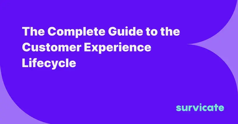 The Complete Guide to the Customer Experience Lifecycle