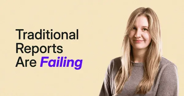 Why UX Research Reports Are Failing You And What To Do About It?