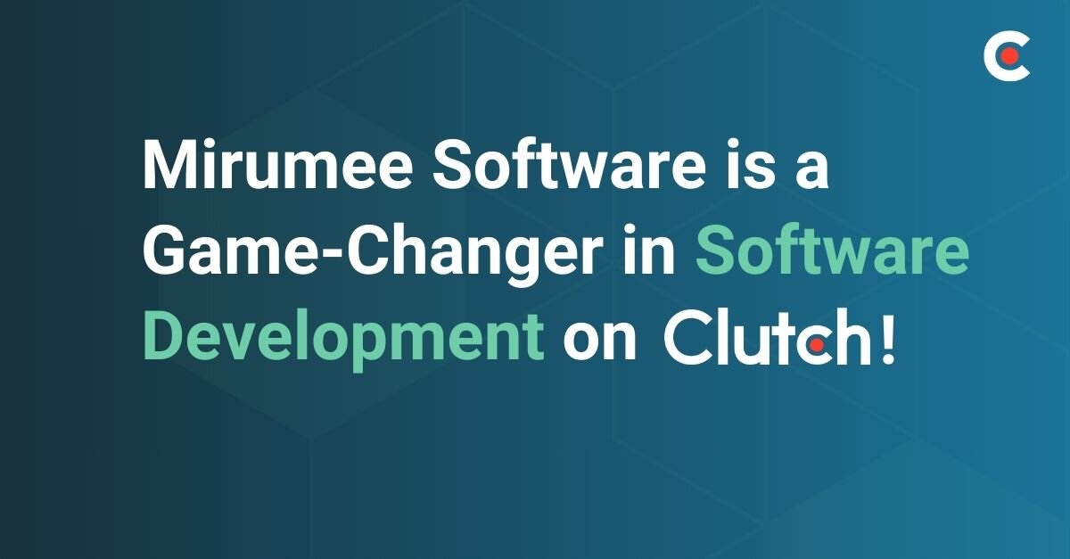 Mirumee Software is a Game-Changer in Software Development on Clutch