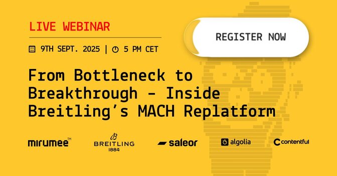 Register to Webinar - From Bottleneck to Breakthrough – How Breitling Went MACH.jpg