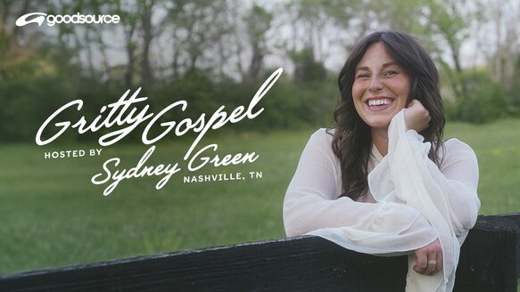 Gritty Gospel | Goodsource