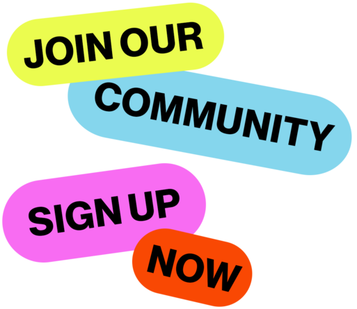 Join Our Community - Sign Up Now