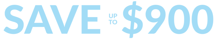Save up to $900