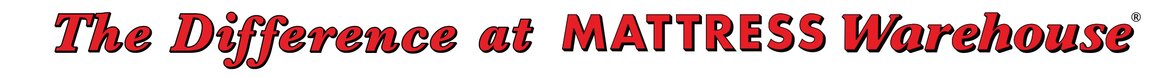The difference at Mattress Warehouse