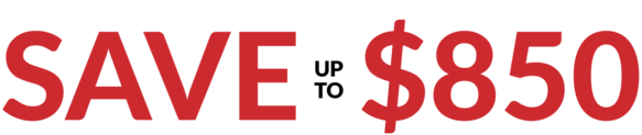 Save up to $850