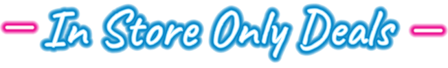 In Store only deals