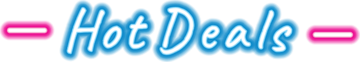 Hot Deals
