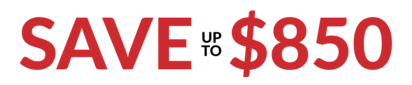 Save up to $850