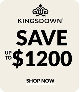 Kingsdown save up to $1200