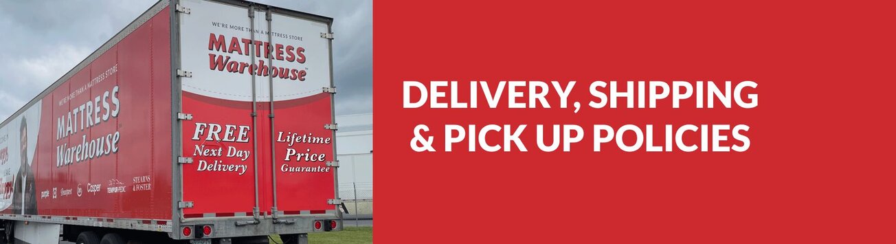 Delivery, Shipping & Pick Up Policies