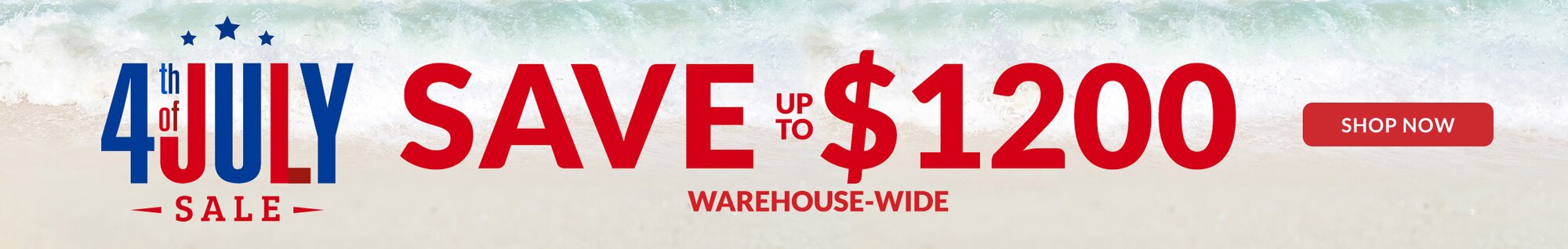 4th of July Sale save up to $1200