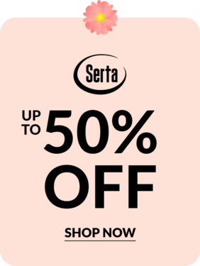 Serta up to 50% off Shop Now