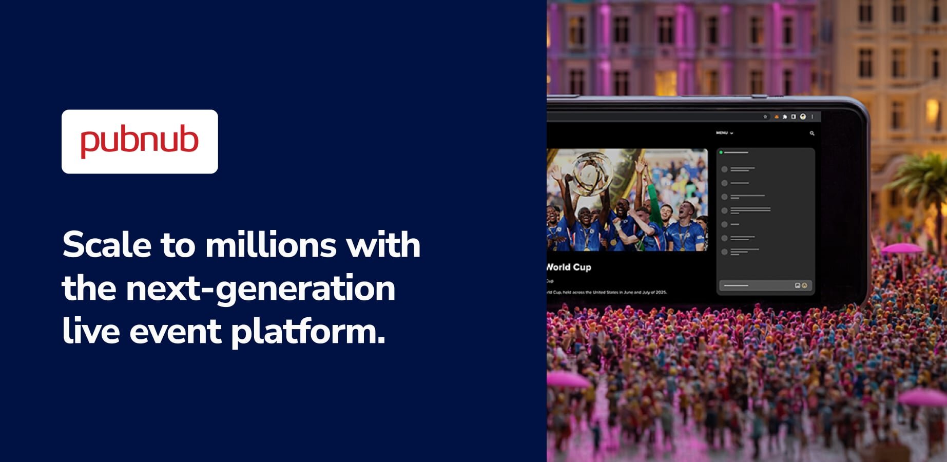Build The Next-Generation Live Event Platform | PubNub