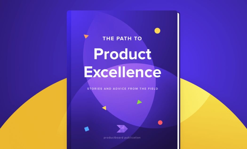 Learn from the best in our new product management eBook! | Productboard