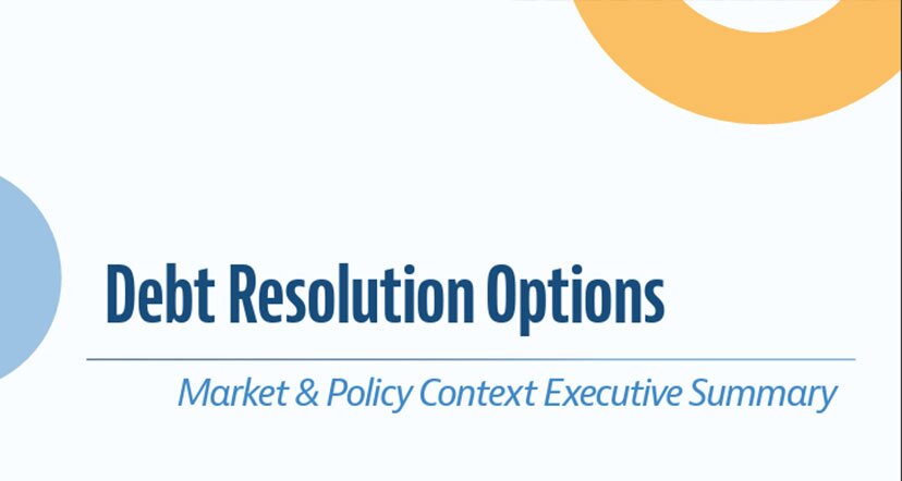Debt resolution options for distressed borrowers: Market & policy context