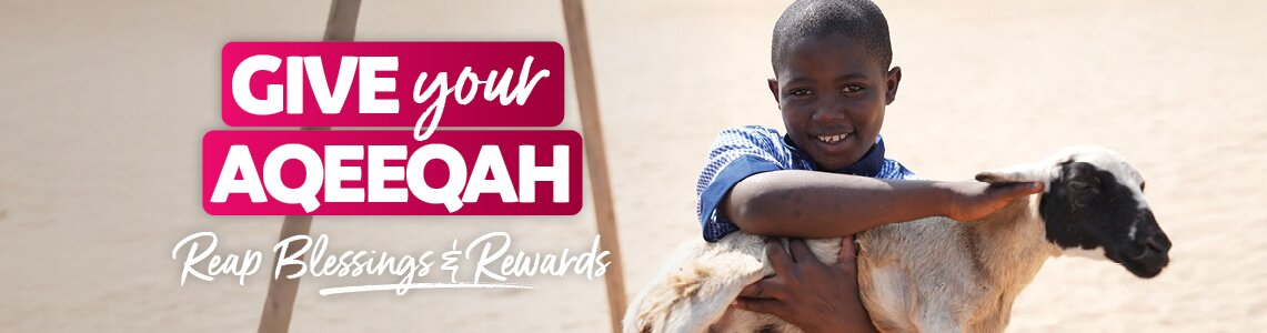 Aqiqah | Aqeeqah Ceremony Donation | Aqiqah Sacrifice