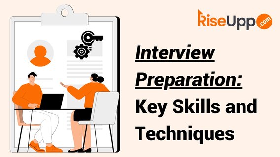 Mastering Interview Preparation: Key Skills and Techniques for Success ...