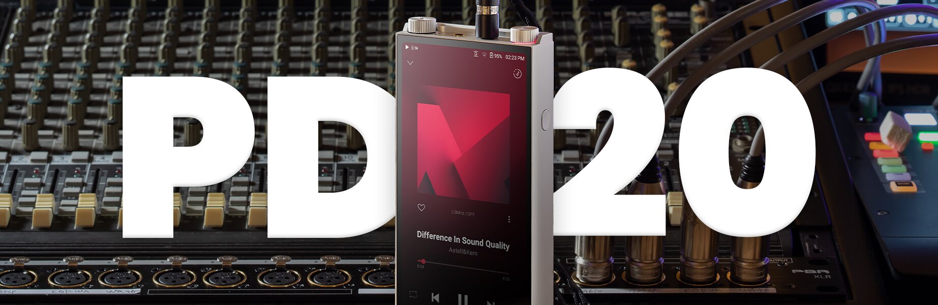 Astell&Kern PD20 DAP Review: The Hi-Res Audio Player That Knows How Yo