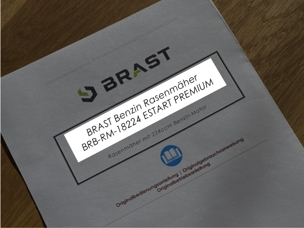 Titelseite einer Bedienungsanleitung für den BRAST Benzin Rasenmäher BRB-RM-18224 ESTART PREMIUM mit 224ccm-Motor.