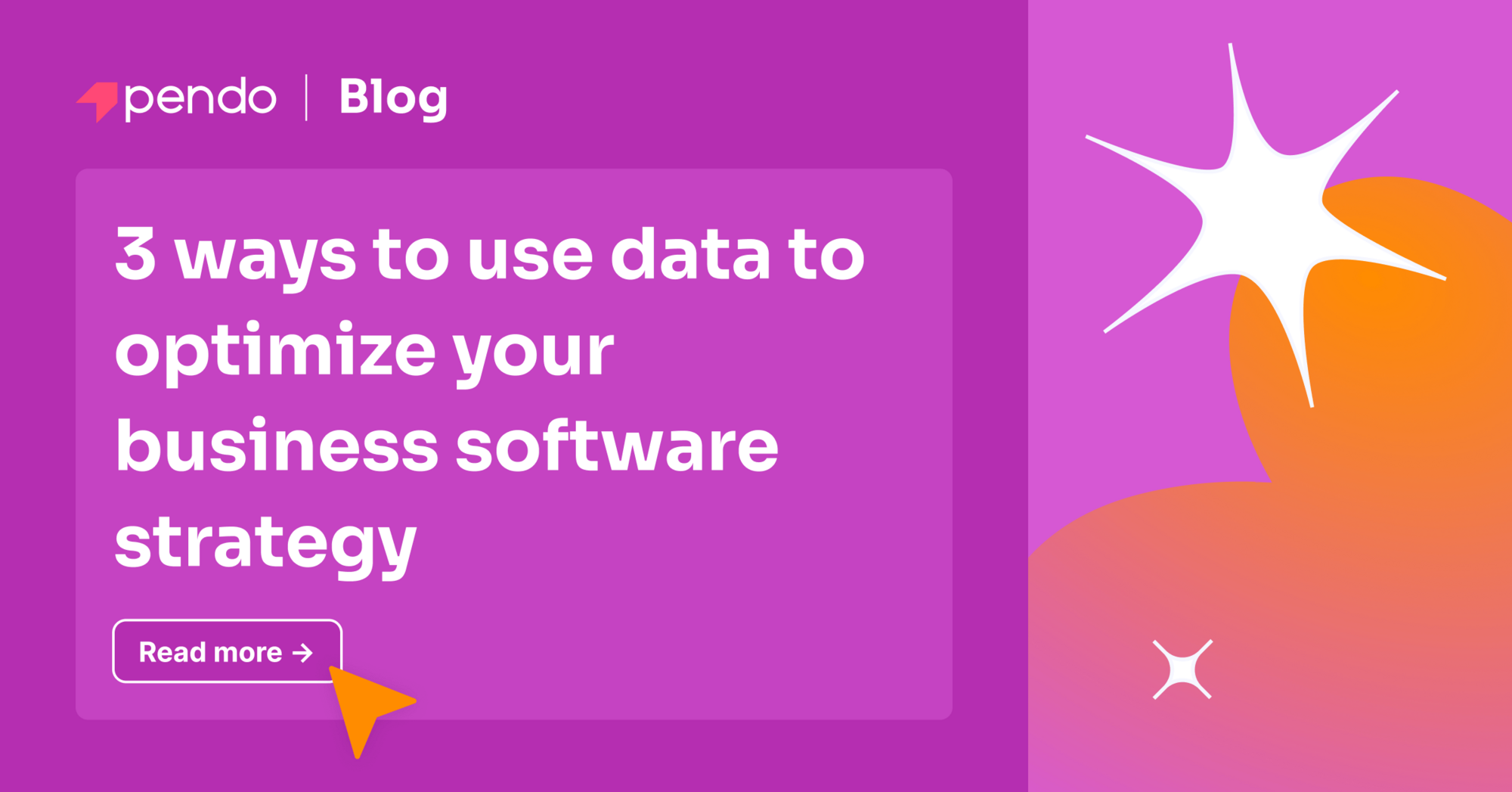 3 ways to use data to optimize your business software strategy | Pendo ...