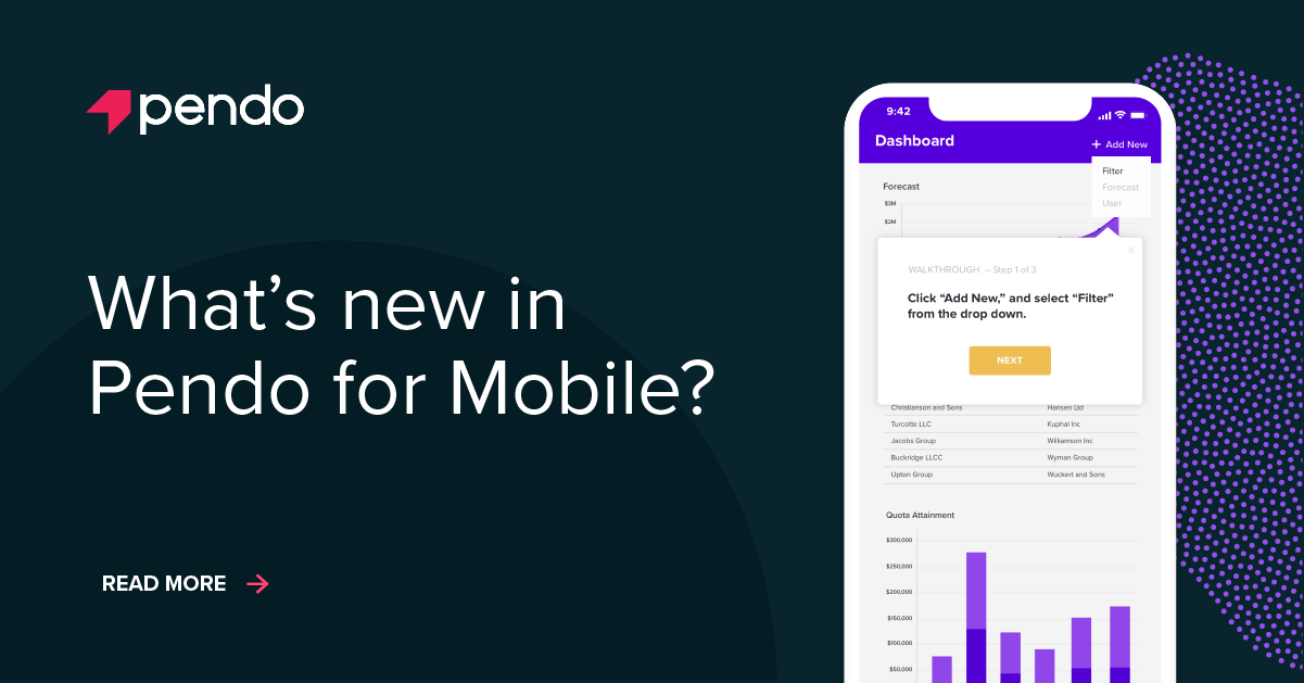 What's new in Pendo for Mobile? | Pendo Blog | Pendo.io
