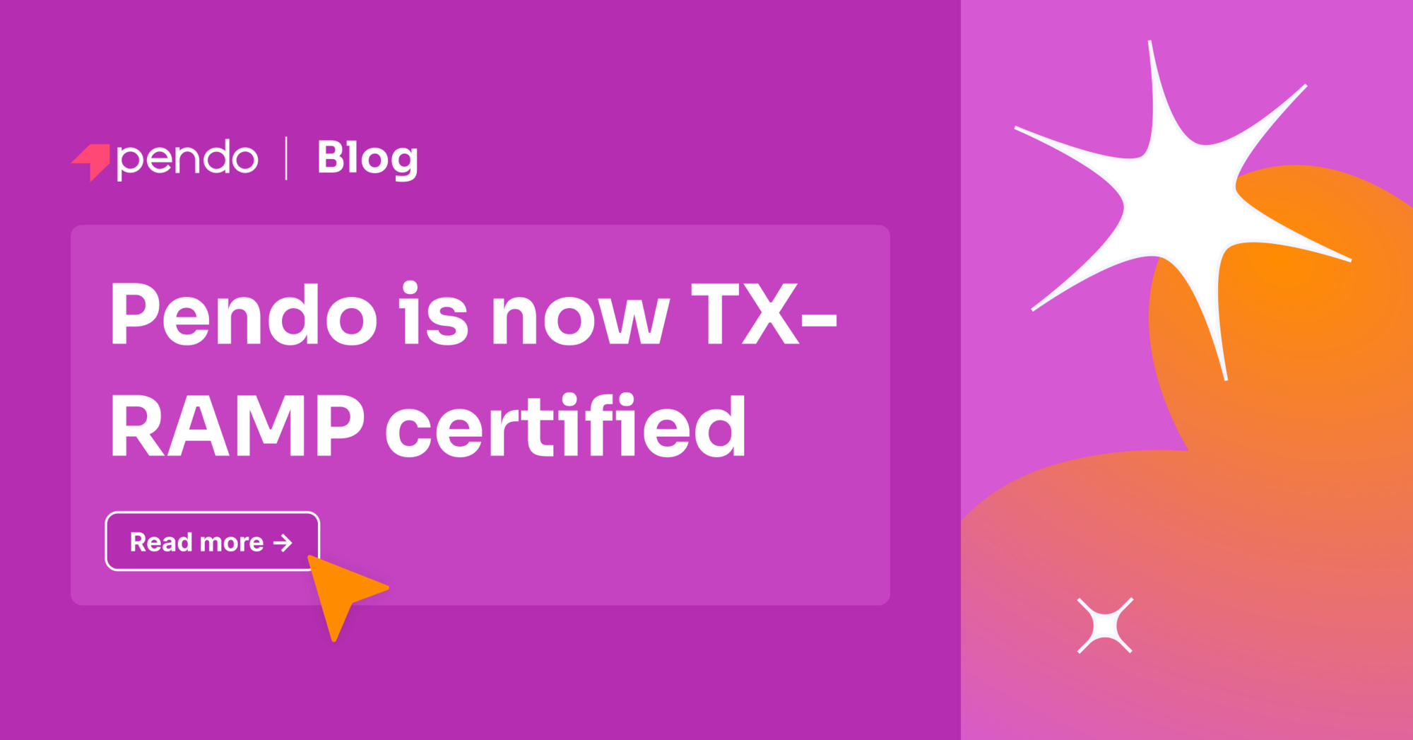 Pendo is now TX-RAMP certified - Pendo Blog | Pendo.io