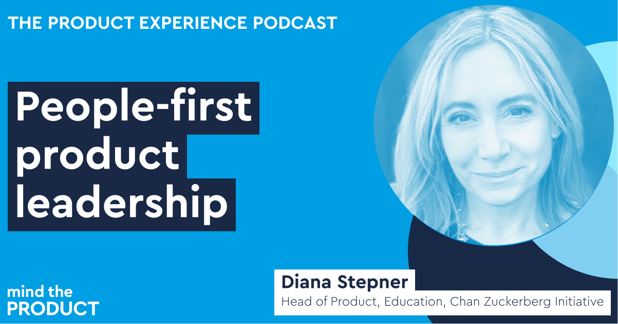 People-first product leadership at the Chan Zuckerberg Initiative, an ...