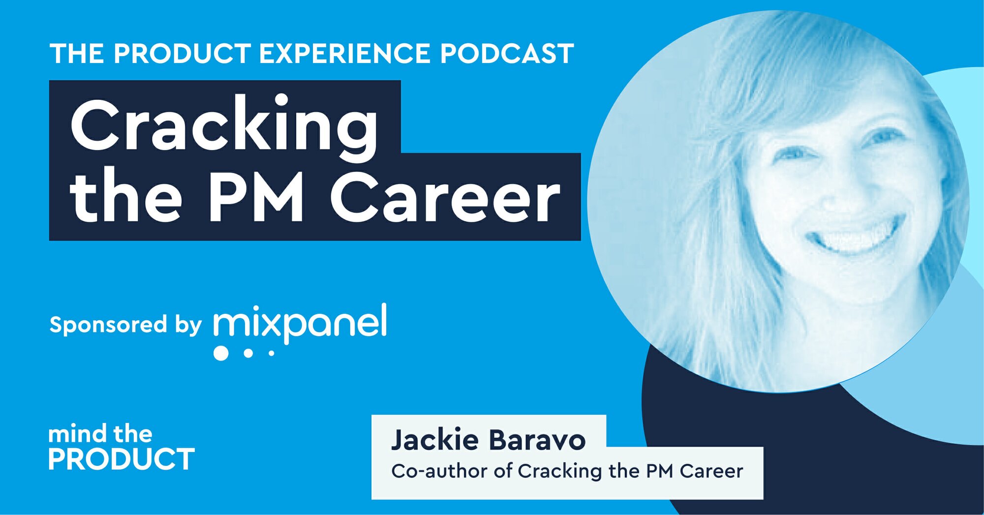 Cracking the PM Career – Jackie Bavaro on The Product Experience