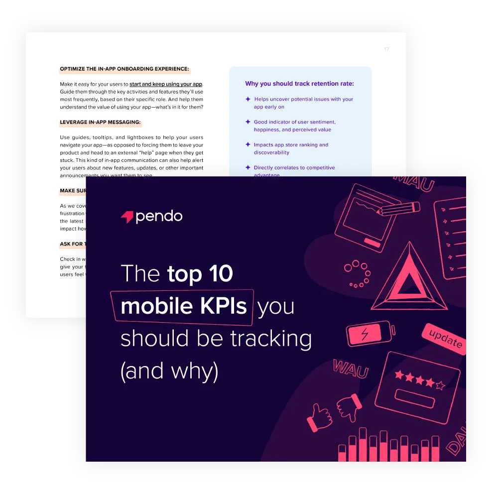 The top 10 mobile KPIs you should be tracking | Pendo.io