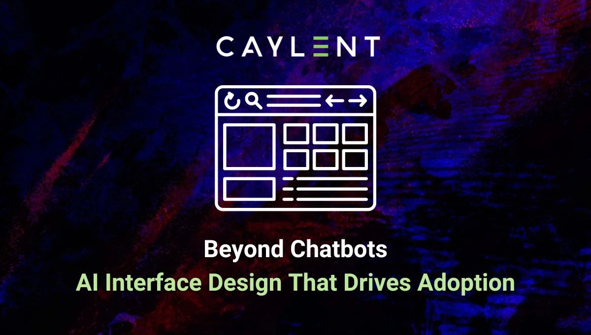 Beyond Chatbots: AI Interface Design That Drives Adoption | Caylent