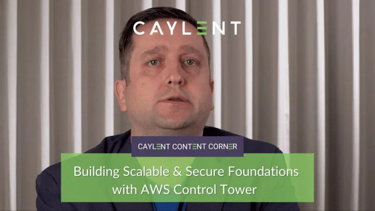 Scalable AWS Cloud Foundations | Caylent