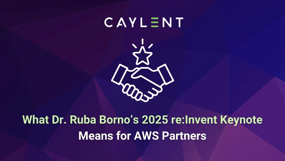 What Dr. Ruba Borno’s 2025 re:Invent Keynote Means for AWS Partners ...