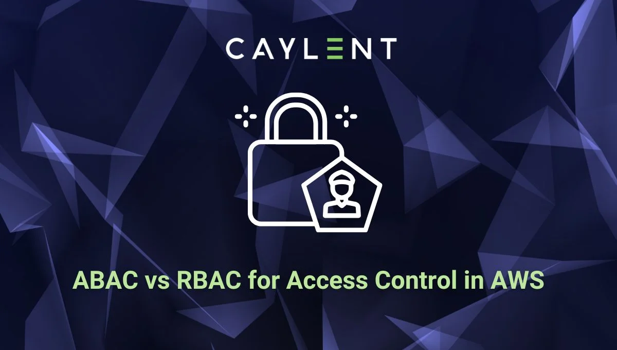ABAC vs RBAC for Access Control in AWS | Caylent
