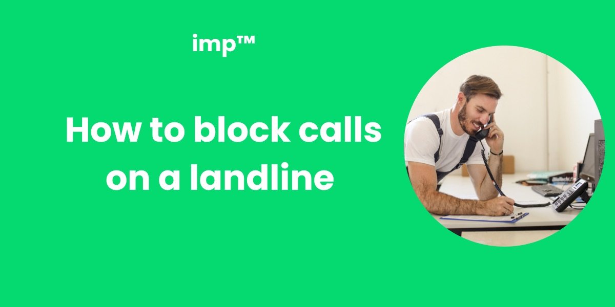 how-to-block-calls-on-a-landline-imp