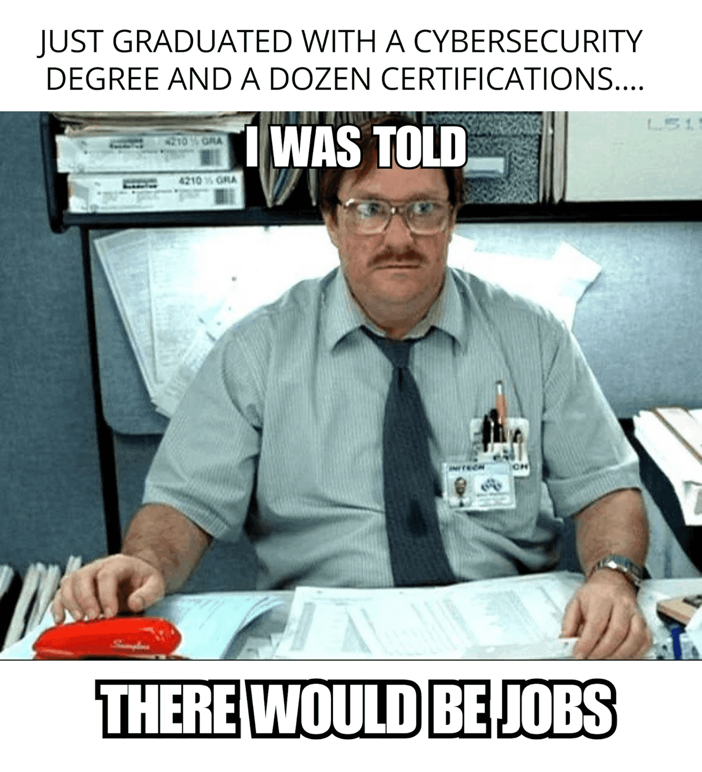15 Cybersecurity Memes That Will Make You Laugh Then Cry