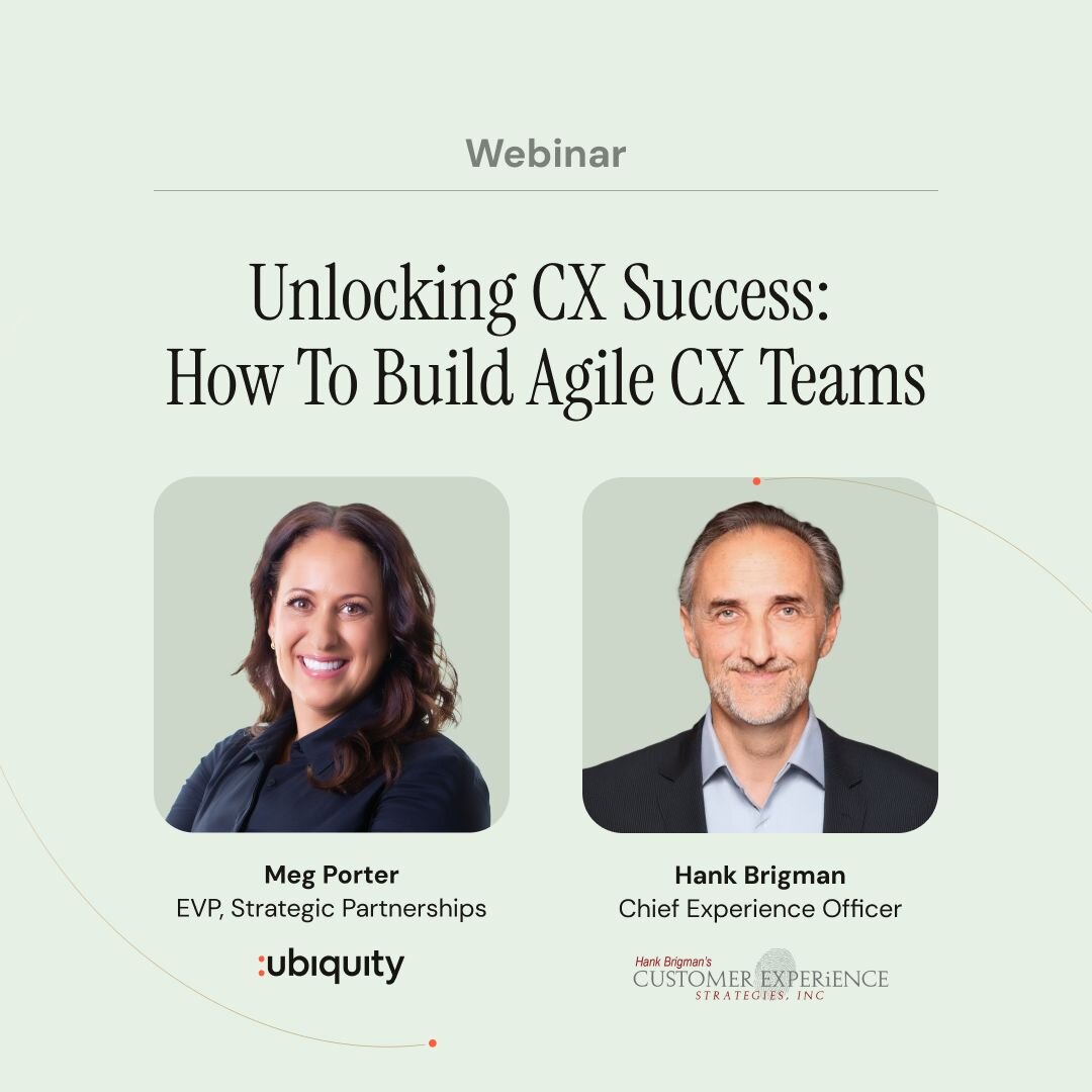Webinar: Unlocking CX Success: How to build agile CX teams