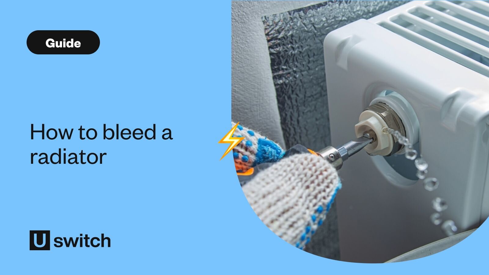 How to bleed a radiator: step-by-step guide - Uswitch
