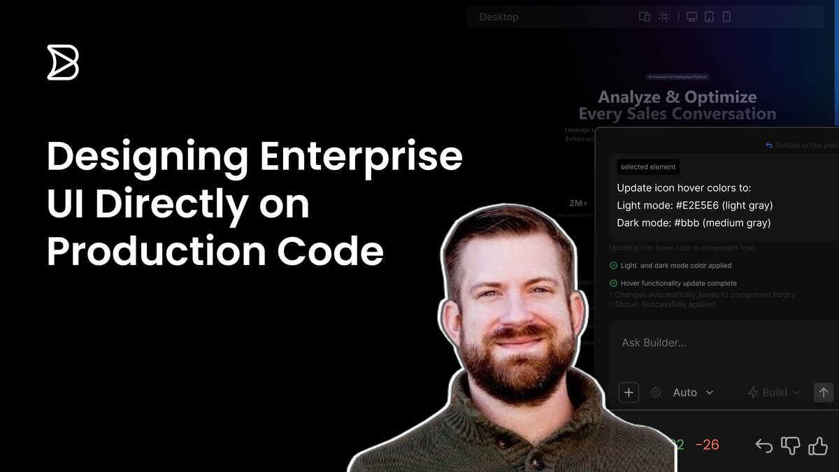 Design Enterprise UI Directly on Production Code