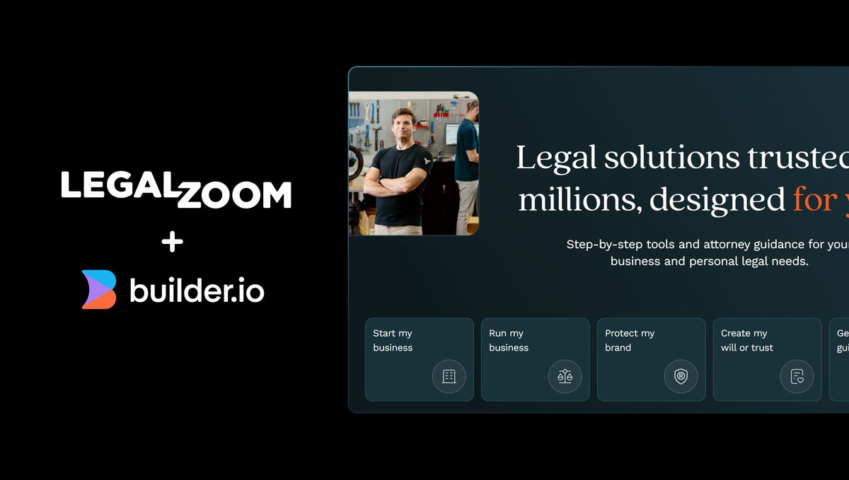 LegalZoom Goes to Market 3x Faster With Builder