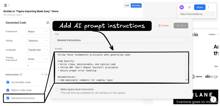 Image from Visual Editor of the Generated Code section open and the Edit Instruction window open. This is where you enter your instructions. An annotation says "Add general instructions here".