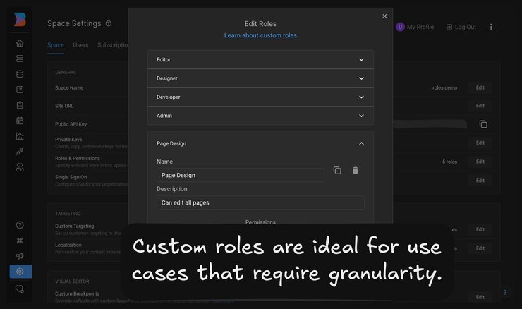 Screenshot of a custom role in Account settings and the caption, "Custom roles are great for specific use cases that require granularity."