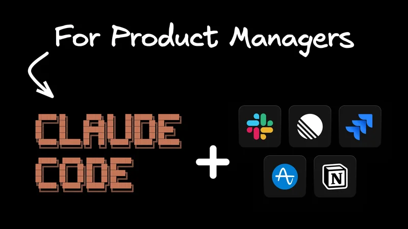 Claude Code for Product Managers