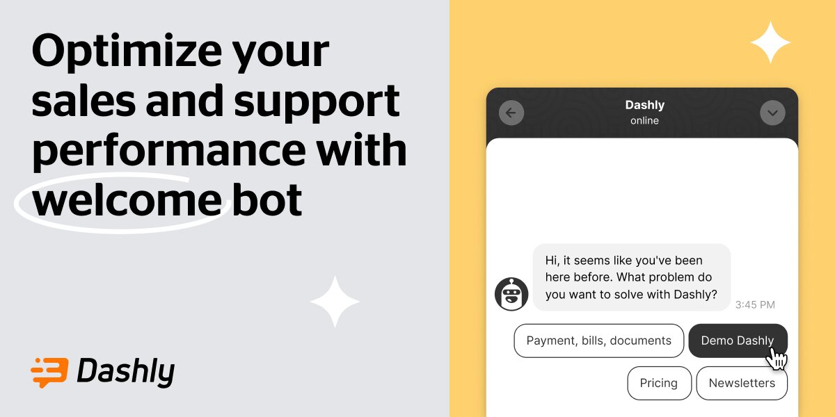 Chatbot Welcome Message — Dashly