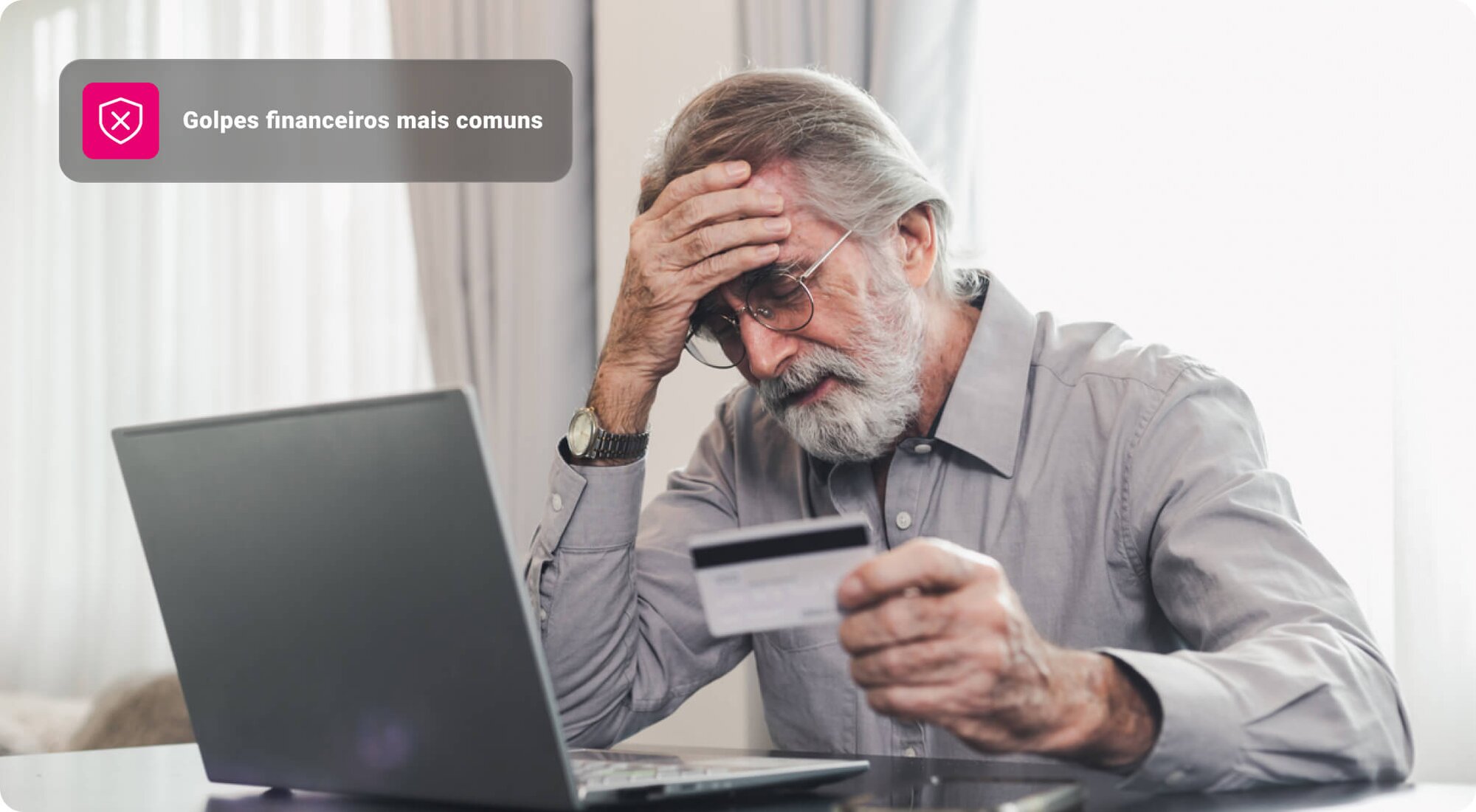 Golpes financeiros mais comuns: como se proteger