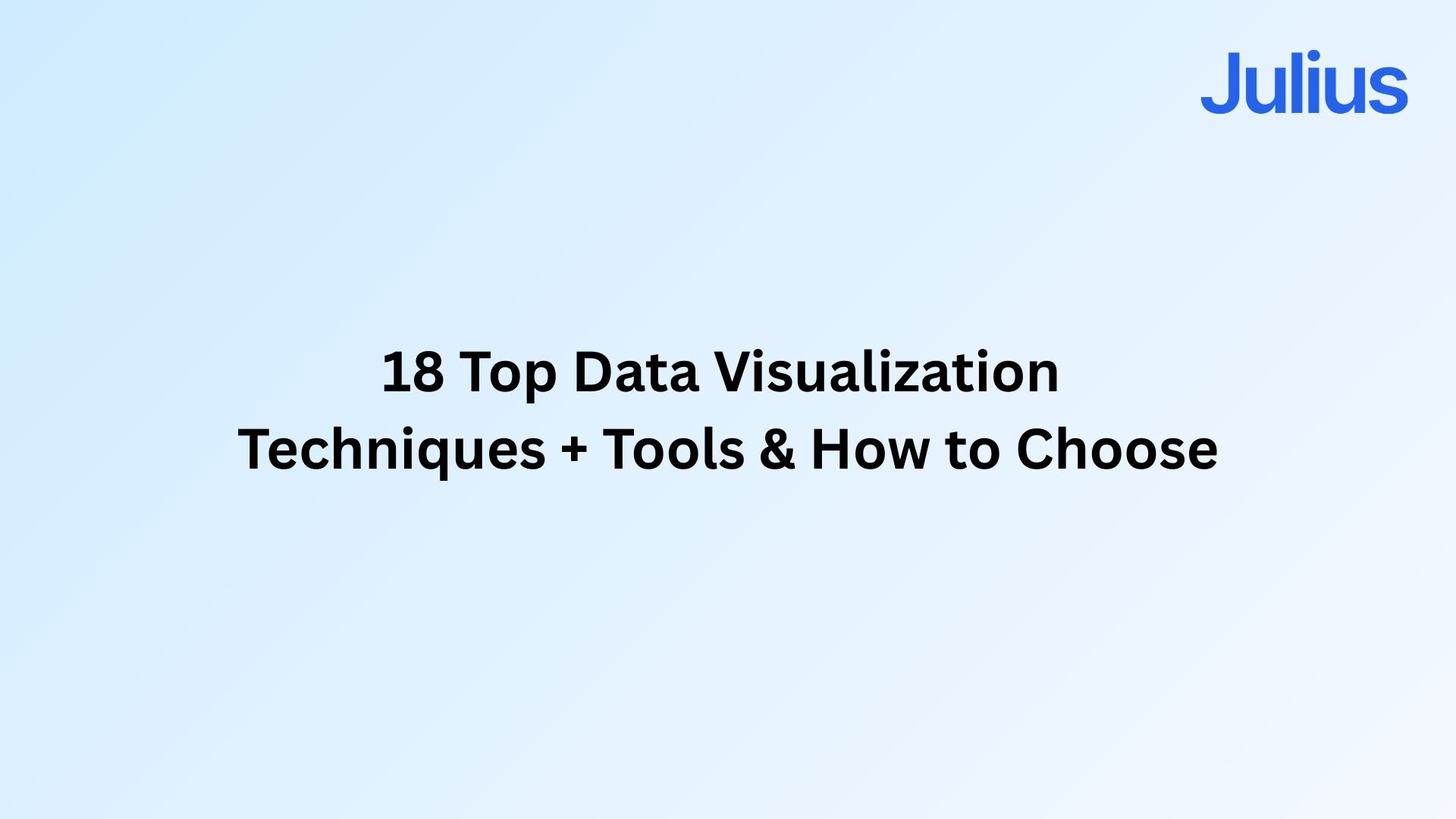 Julius AI | Excel, Slides, Tasks with AI | 18 Top Data Visualization ...