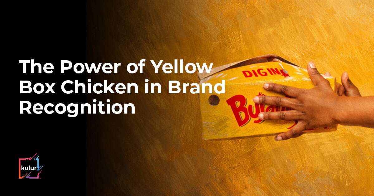 The Power of Yellow Box Chicken in Brand Recognition - Kulur Group