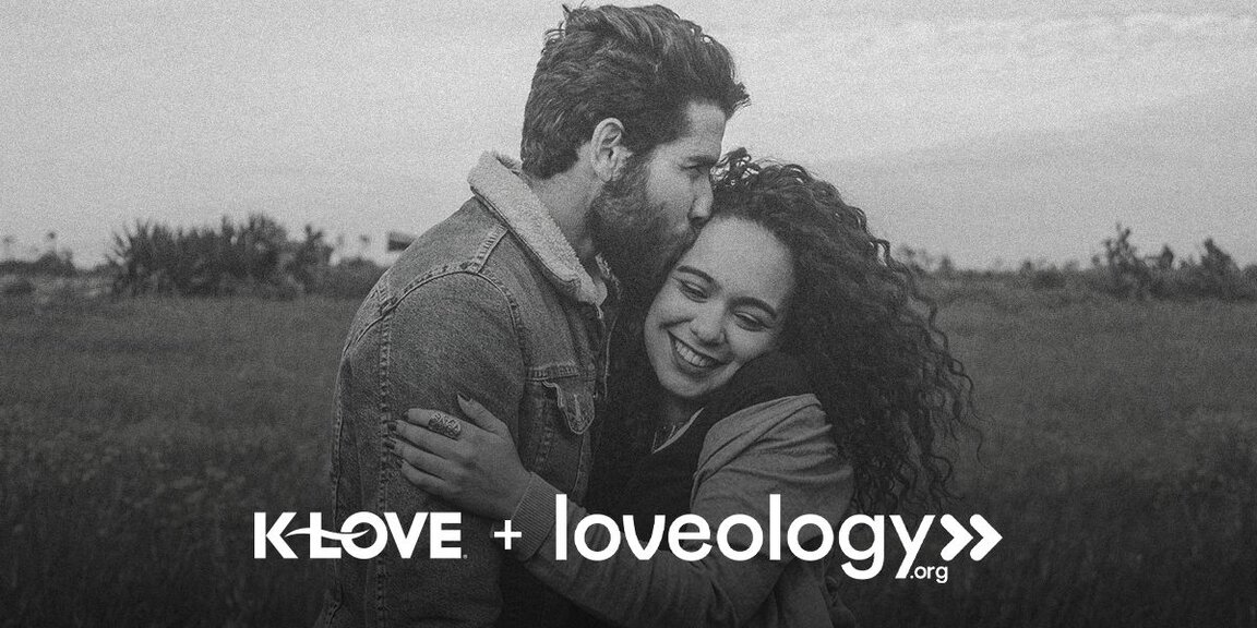 Loveology 2024 | Positive Encouraging K-LOVE